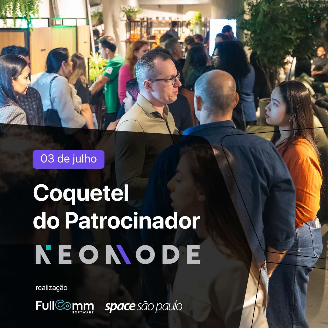 Coquetel FullComm com oferecimento Neomode