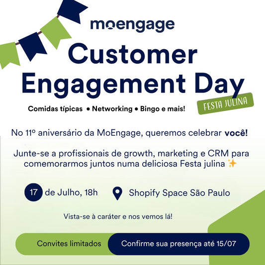 Festa Julina - Customer Engagement Day